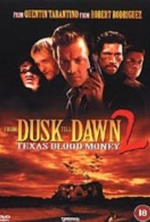 From Dusk Till Dawn 2: Texas Blood Money (Video 1999) DVD Release Date