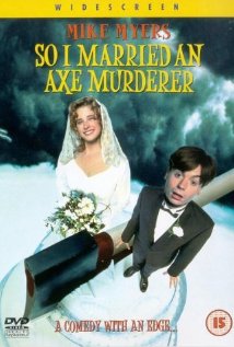 So I Married an Axe Murderer (1993) DVD Release Date