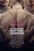 PRAYER BEFORE DAWN, A DVD Release Date
