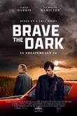 Brave the Dark DVD Release Date