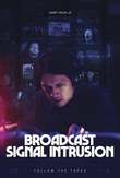 Broadcast Signal Intrusion DVD Release Date