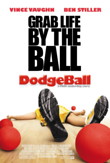 Dodgeball: A True Underdog Story DVD Release Date