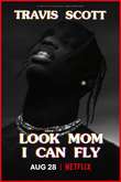 Travis Scott: Look Mom I Can Fly DVD Release Date