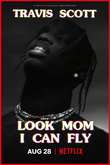 Travis Scott: Look Mom I Can Fly DVD Release Date