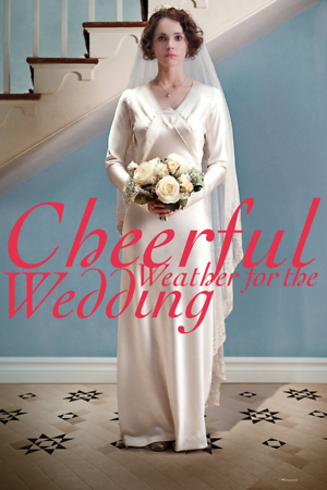 Cheerful Weather for the Wedding (2012) DVD Release Date