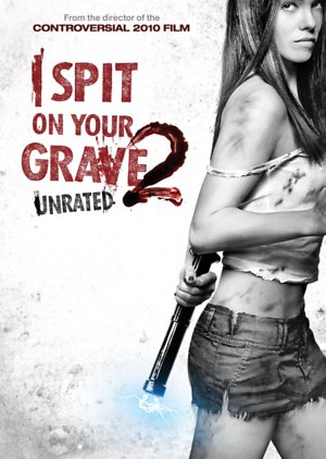I Spit on Your Grave 2 (2013) DVD Release Date