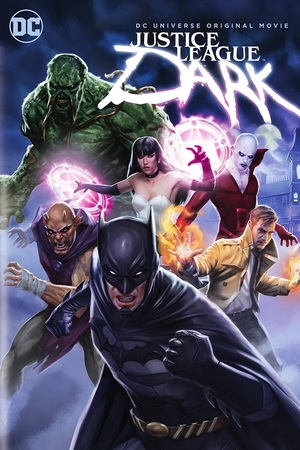 Justice League Dark (Video 2017) DVD Release Date