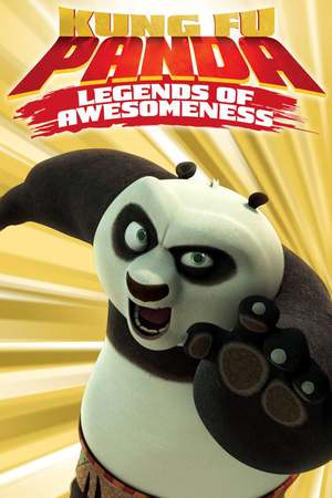Kung Fu Panda: Legends of Awesomeness (TV Series 2011- ) DVD Release Date