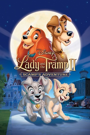 Lady and the Tramp II: Scamp's Adventure (Video 2001) DVD Release Date