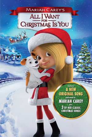 Mariah Carey's All I Want for Christmas Is You (Video 2017) DVD Release Date