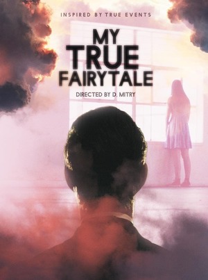 My True Fairytale (2021) DVD Release Date