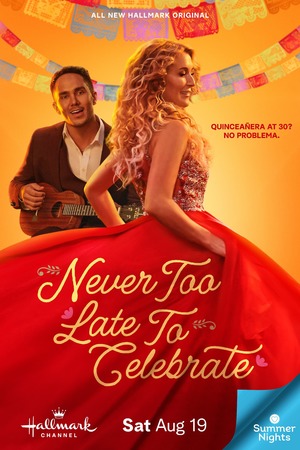 Never Too Late to Celebrate (TV Movie 2023) DVD Release Date