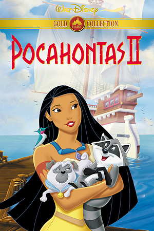 Pocahontas II: Journey to a New World (Video 1998) DVD Release Date
