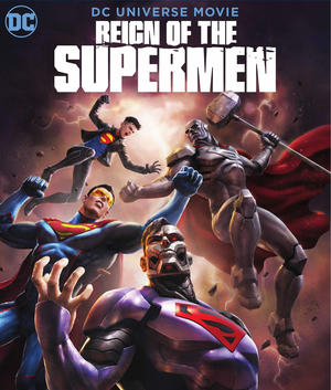 Reign of the Supermen (2019) DVD Release Date