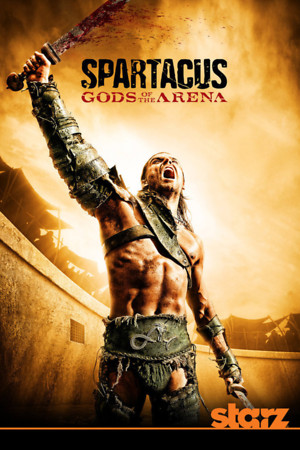 Spartacus: Gods of the Arena (TV Series 2011) DVD Release Date