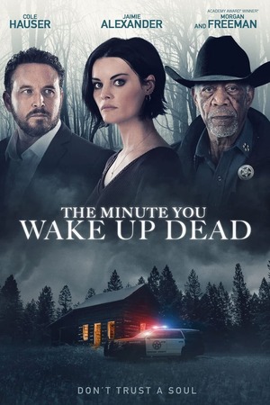 The Minute You Wake Up Dead (2022) DVD Release Date