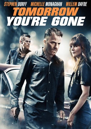 Tomorrow You're Gone (2012) DVD Release Date