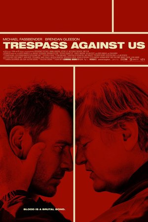 Trespass Against Us (2016) DVD Release Date