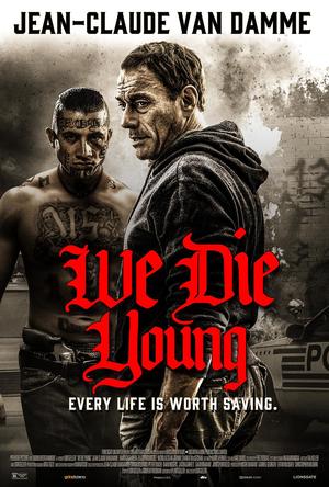 We Die Young (2019) DVD Release Date