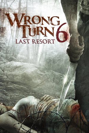 Wrong Turn 6: Last Resort (2014) DVD Release Date