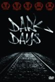 Dark Days DVD Release Date