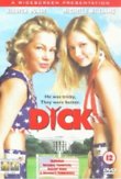 Dick DVD Release Date