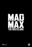 Mad Max: The Wasteland DVD Release Date