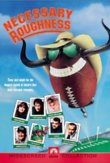 Necessary Roughness DVD Release Date