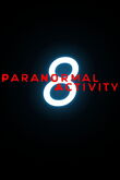Paranormal Activity 8 DVD Release Date
