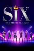 SIX: The Musical Live! DVD Release Date