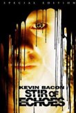 Stir of Echoes DVD Release Date