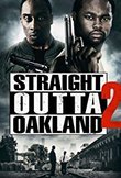 Straight Outta Oakland 2 DVD Release Date