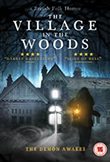 The Village In The Woods DVD Release Date