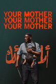 Your Mother Your Mother Your Mother DVD Release Date