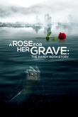 A Rose for Her Grave: The Randy Roth Story DVD Release Date