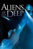 Aliens of the Deep DVD Release Date
