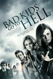 Bad Kids Go to Hell DVD Release Date