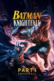 Batman: Knightfall Part 1: Knightfall DVD Release Date