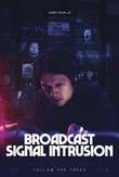 Broadcast Signal Intrusion DVD Release Date