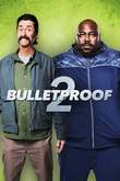 Bulletproof 2 DVD Release Date