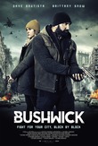 BUSHWICK DVD Release Date