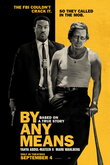 By Any Means DVD Release Date