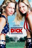Dick DVD Release Date
