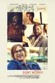 Don't Worry, He Won't Get Far on Foot DVD Release Date