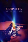 Elton John: Never Too Late DVD Release Date