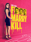 F*** Marry Kill DVD Release Date