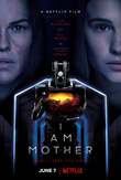 I Am Mother DVD Release Date