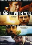 I Melt with You DVD Release Date