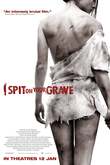 I Spit on Your Grave DVD Release Date