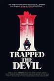 I Trapped The Devil DVD Release Date